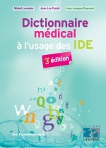 Dictionnaire médical à l'usage des IDE